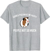 Guinea Pig Accessories & Gifts Funny Guinea Pig Tshirt Gift | Guinea Pig Tee T-Shirt - Heather Grey