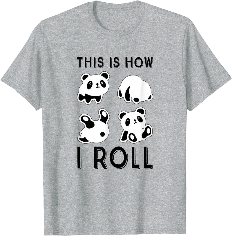 Funny Panda This Is How I Roll Cute Panda Cute Little Bear Panda, This Is How I Roll T-Shirt - Heather Grey