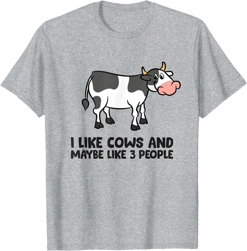 Funny Cow Lover Gifts I Like Cows And Maybe Like 3 People Funny Cows T-Shirt - Heather Grey