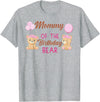 Family Birthday Bear Gifts Mommy of The Birthday for Girl Bear 1st Birthday Party Girl T-Shirt - Heather Grey