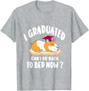 i graduated 2022 graduation -guinea pig Graduation i graduated can i go back to bed now - guinea pig Graduation T-Shirt - Heather Grey