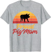 Pig Lover Gifts & Accessories Proud Pig Mom Pig Owner Pig Farmer Pig Mother T-Shirt - Heather Grey