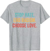 Choose Love Buffalo - Stop Hate End Racism Choose Love T-Shirt - Heather Grey