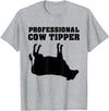 Cow Tipping Apparel Professional Cow Tipper - Cow Tipping T-Shirt - Heather Grey