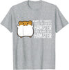 Always Be Yourself Unless You Can Be A Hamster T-Shirt - Heather Grey