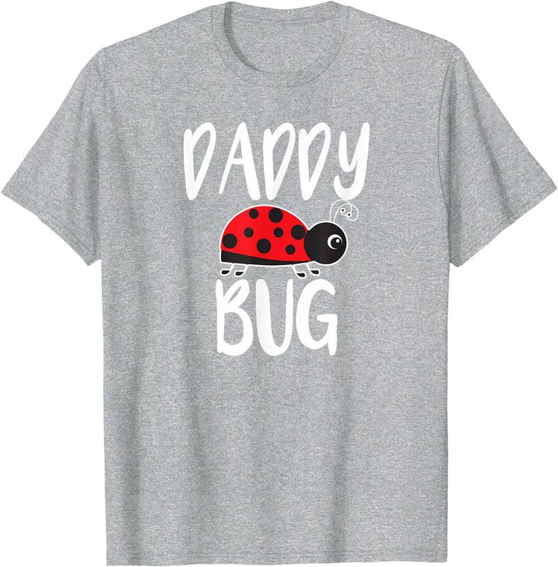 Funny Cute Ladybug Clothing For Daddy Daddy Bug Funny Ladybug for Daddy T-Shirt - Heather Grey