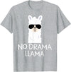 No Drama No Pob-Llama Alpaca Gifts No Drama Llama Alpaca with Sunglasses Llama Lovers Gift T-Shirt - Heather Grey