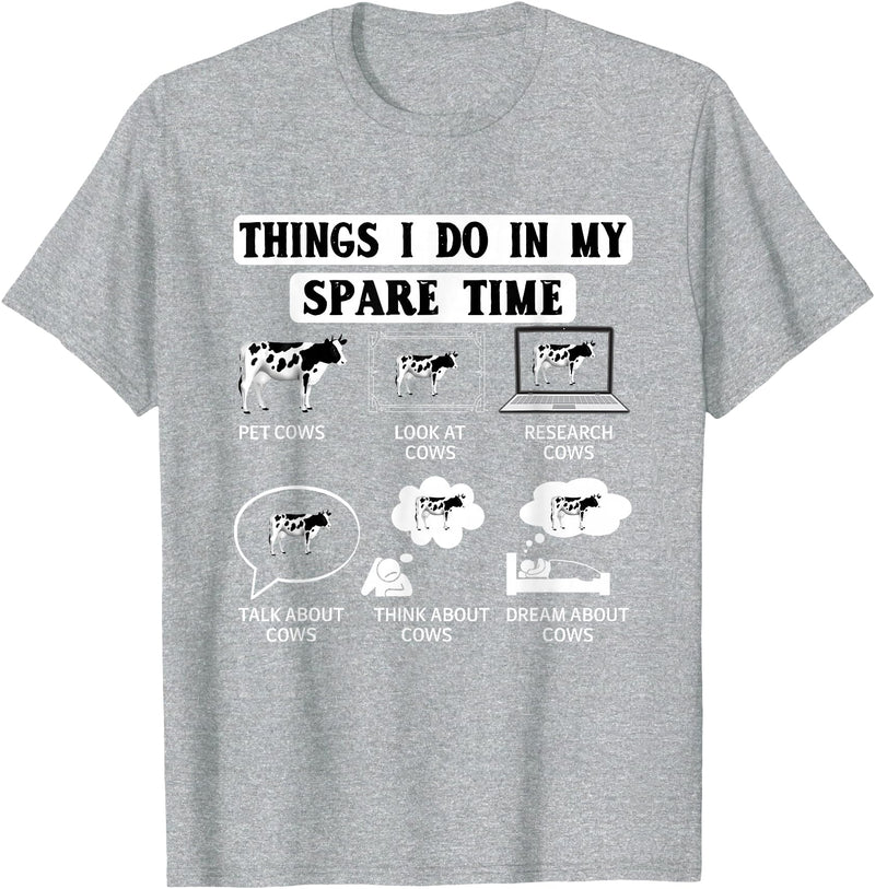 Cow Crop Farm Gift Field Tractor Farmer Ranch Things I do in my spare Time Cow Harvest Farming Barn Cattle T-Shirt - Heather
