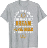 Proud Horse Show Uncle Father's Day Horse Show Uncle My Niece Equestrian Uncle T-Shirt - Heather Grey