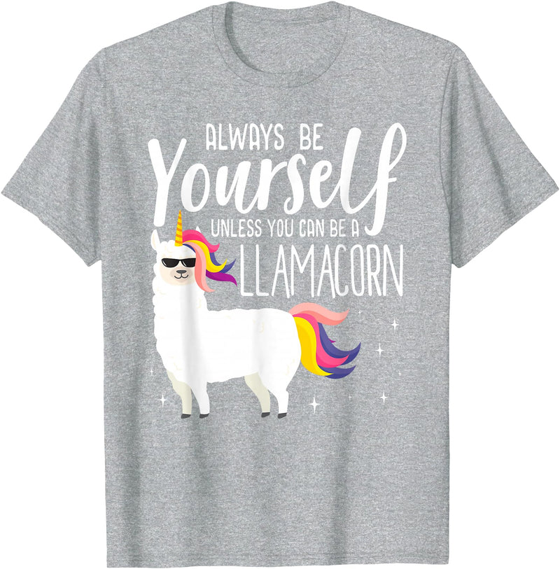 Llamacorn Clothing Always be a Llamacorn T Shirt | Fantasy Magic Llama Unicorn T-Shirt - Heather Grey