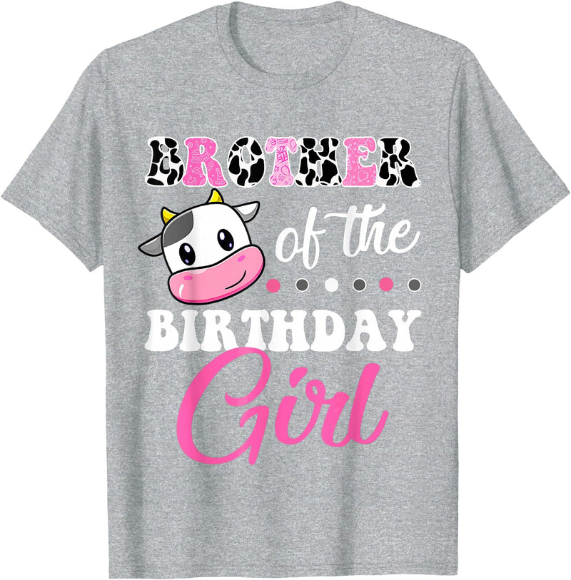 Cow Lover Birthday Men Women Kids Shirts & Gifts Brother Of The Birthday Girl Family Matching Farm Cow T-Shirt - Heather Grey
