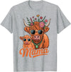 Scottish Farm Matching Mom Daughter Highland Cow Highland Cow Mama Mom Baby Calf Daughter Floral Mothers Day T-Shirt -