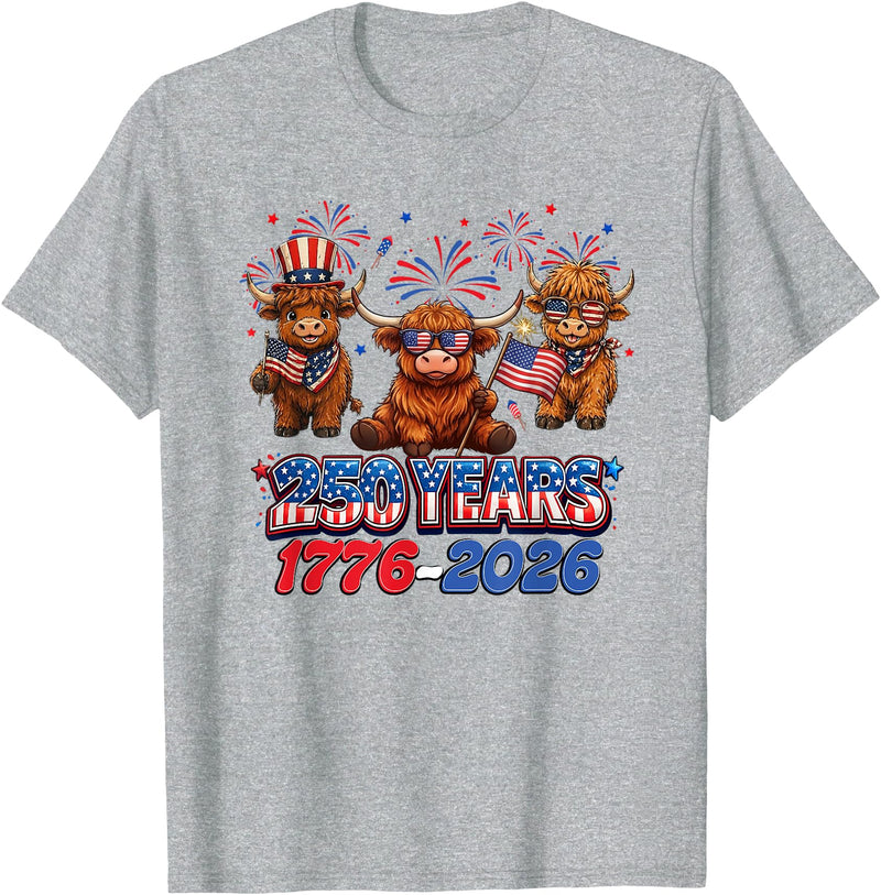 Scottish Highland Cow Print 250th Anniversary Gift 250 Years America Anniversary Cow 4th July America 1776 2026 T-Shirt -