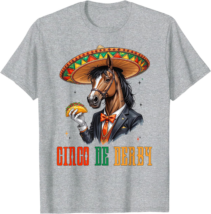 Cinco De Derby Horse Tee Cinco de Mayo Fiesta Cinco De Derby Horse Men Women Funny Taco Horse Racing T-Shirt - Heather Grey