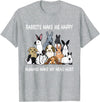 Rabbits Make Me Happy Humans Make My Head Hurt Funny T-Shirt in Heather Grey