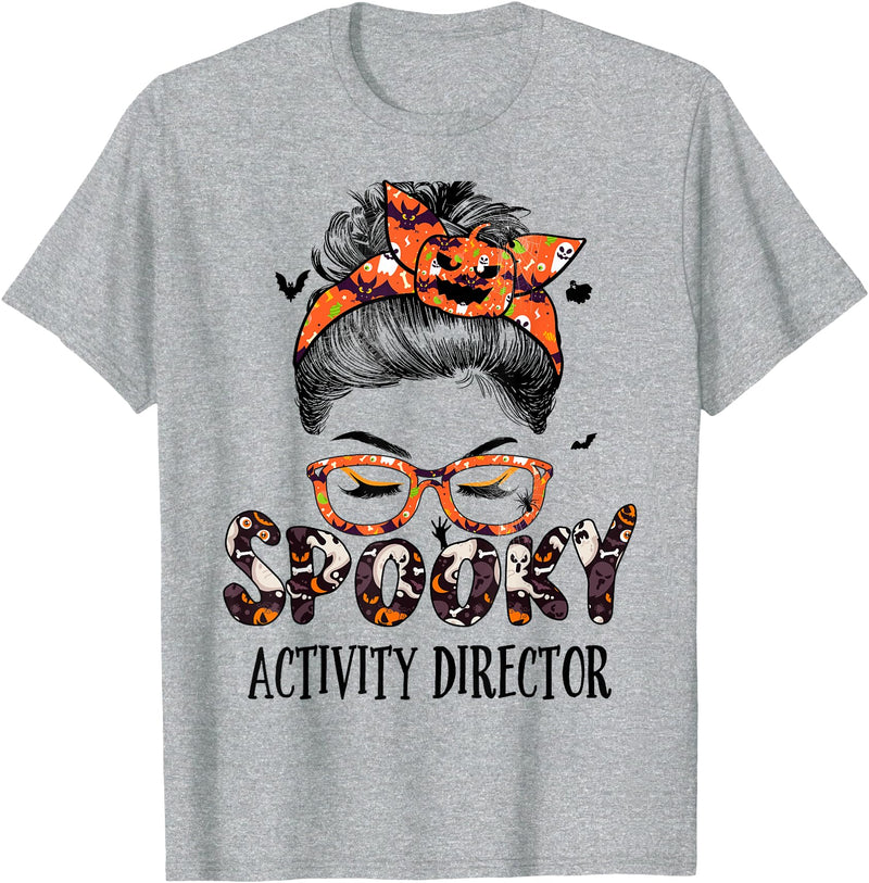 TeeaxArt Spooky Halloween Gifts Messy Bun Spooky Activity Director Pumpkin Halloween Bat T-Shirt - Heather Grey