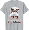 Kinda busy being a pig mom farmer Kinda busy being a pig mom messy hair in bun bandana T-Shirt - Heather Grey