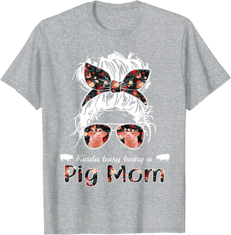 Kinda busy being a pig mom farmer Kinda busy being a pig mom messy hair in bun bandana T-Shirt - Heather Grey