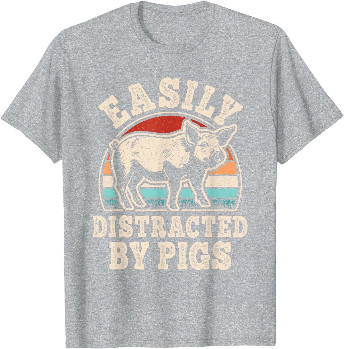 BALARI Easily Distracted by Pigs Funny Retro Pig Farmer Men Women T-Shirt - Heather Grey