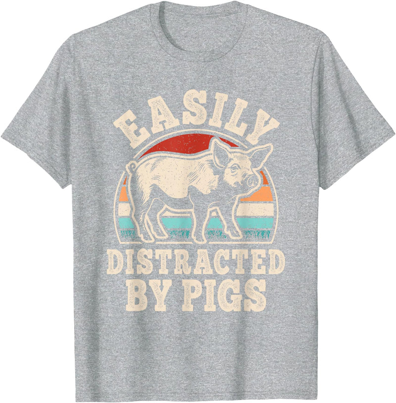 BALARI Easily Distracted by Pigs Funny Retro Pig Farmer Men Women T-Shirt - Heather Grey