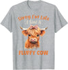 Sorry I'm Late I Saw A Fluffy Cow Novelty Designs Sorry I'm Late I Saw A Fluffy Cow Highland Cow Breeder T-Shirt - Heather