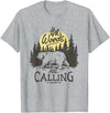 Funny Bear Themed Apparel & Accessories The Woods are Calling Cool Nature Bear Graphic T-Shirt - Heather Grey