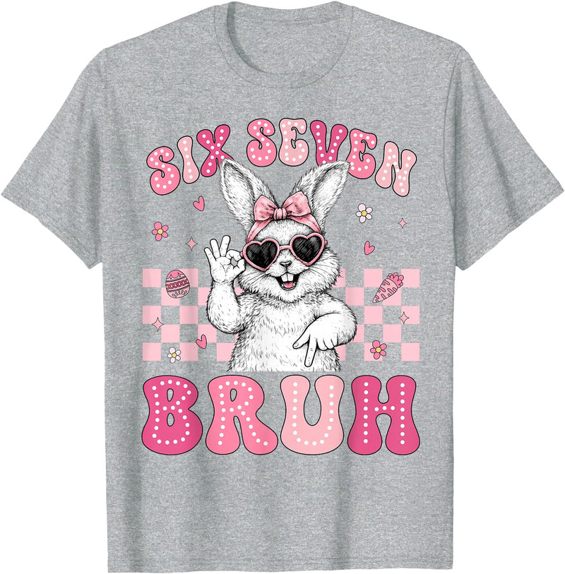 Bunny Rabbit 67 Six Seven Bruh 6 7 Happy Easter Women Girls T-Shirt in Heather Grey