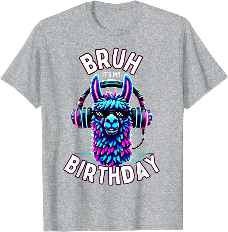 Llama Birthday Apparel Family Party Birthday Tees Bruh Its My Birthday Llama Boy Kids Girl Family Funny Party T-Shirt - Heather Grey
