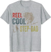 Reel Cool Step-Dad Fishing Fathers Day Tee Fishing Reel Cool Step-Dad Fishing T-Shirt - Heather Grey