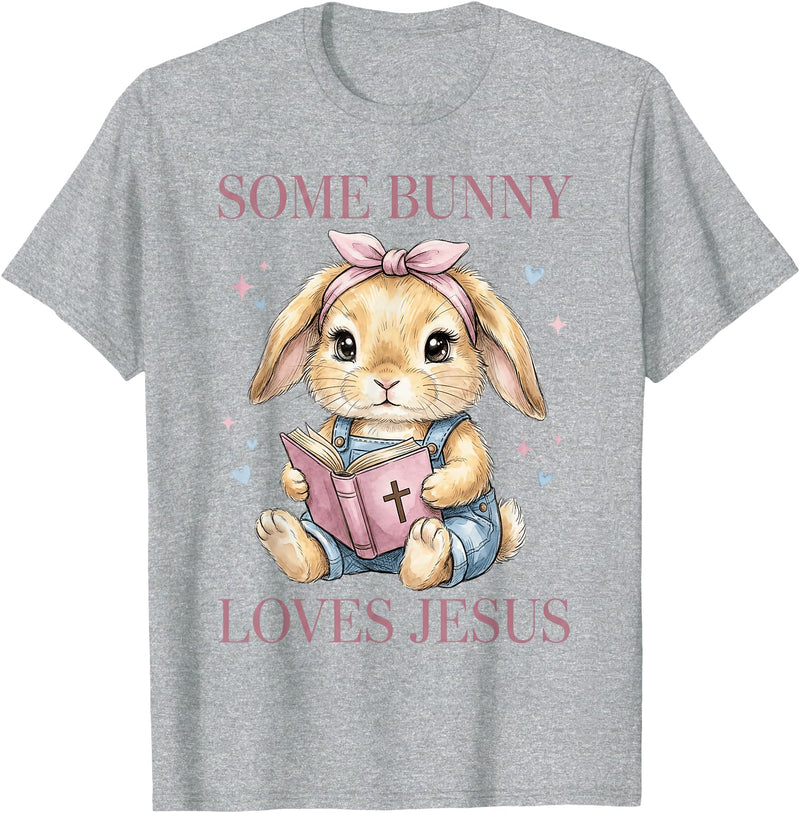 Some Bunny Loves Jesus Christian Faith Rabbit Design T-Shirt in Heather Grey