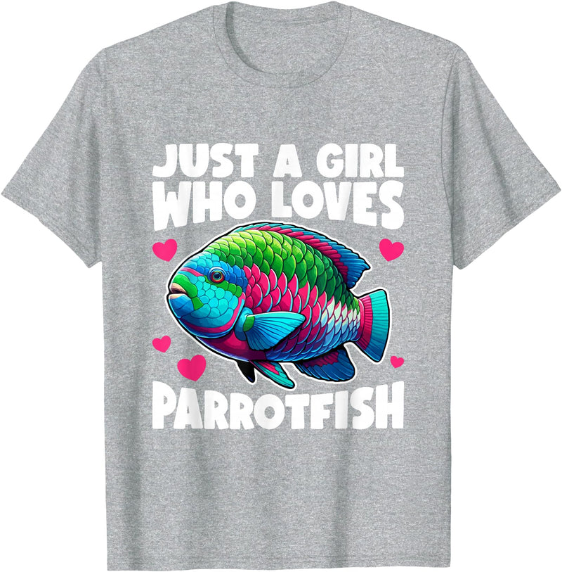 Parrotfish Gift Parrotfish Just A Girl Parrotfish T-Shirt - Heather Grey
