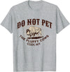 Cody Wyoming Do Not Pet the Fluffy Cows Do Not Pet the Fluffy Cows Cody WY Bison Souvenir Funny T-Shirt - Heather Grey
