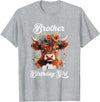 Brother Highland Cow Birthday Girl Brother Of The Birthday Girl Highland Cow Farm Family T-Shirt - Heather Grey