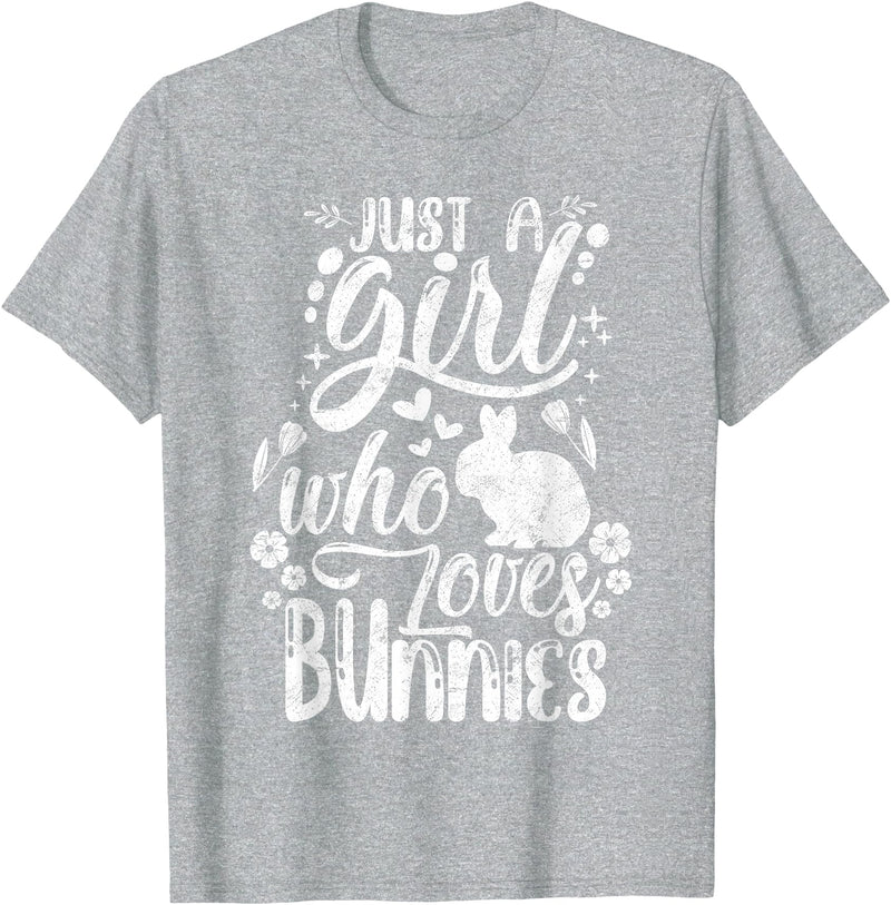 Funny Just a Girl Who Loves Bunnies Cute Rabbit Lover T-Shirt in Heather Grey