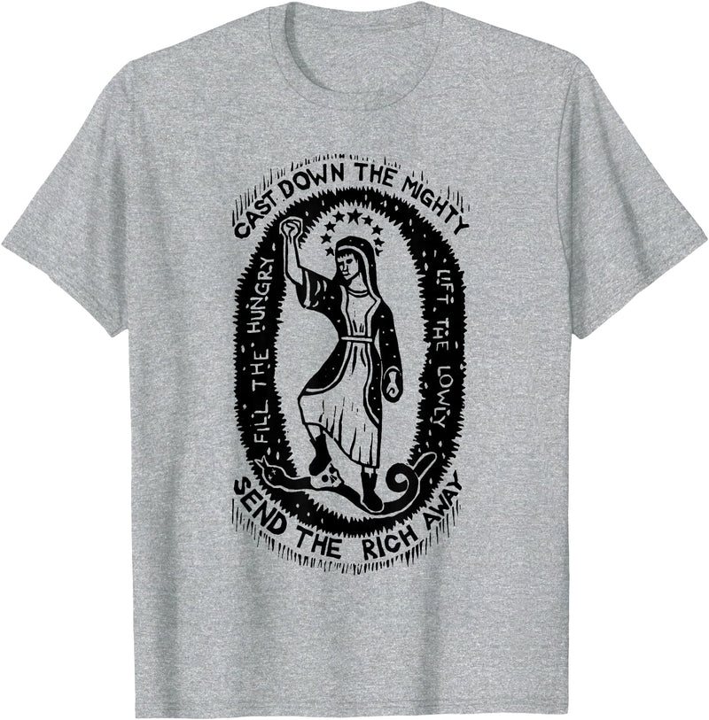 Cast Down The Mighty Send The Rich Away Halloween T-Shirt - Heather Grey