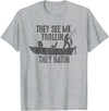 ArtBitz They See Me Trollin, They Hatin Funny Fishing T-Shirt - Heather Grey