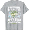 Fishing Graphic Tees Funny Bass Fishing Catch Quote T-Shirt - Heather Grey