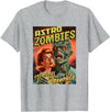 Last Gasp Graphics Astro Zombies 1950s Horror Comic Cover T-Shirt - Heather Grey