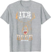 Hunted Apparel It's Always Beer Season Bear Deer Beer Funny Hunter Hunting T-Shirt - Heather Grey