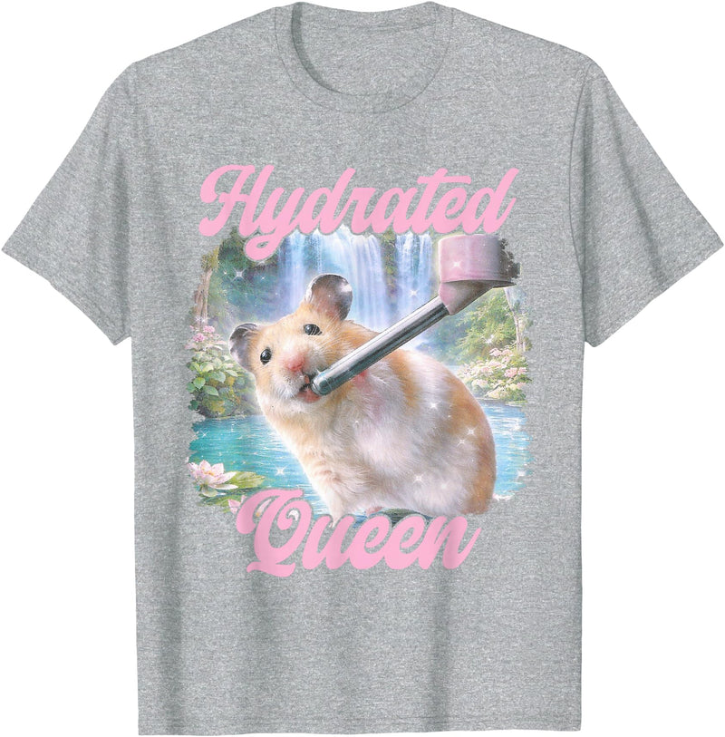 Hydrated Queen Cute Hamster Shining Lake Funny Meme T-Shirt - Heather Grey