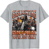 MildlyPerturbed Gaslighting Isn't Real Funny Hard Skeleton Meme Bootleg T-Shirt - Heather Grey