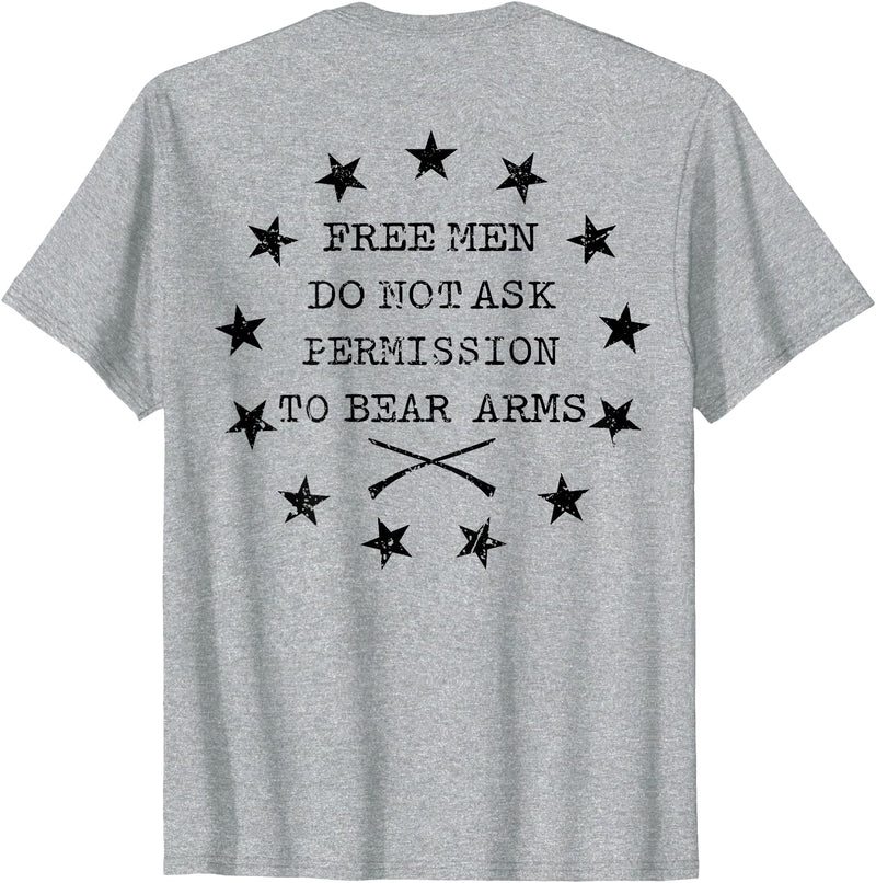 Funny Permission To Bear Arms Tee Shirt Free Men Do Not Ask Permission To Bear Arms (on back) T-Shirt - Heather Grey